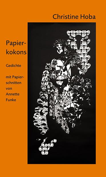 Cover: 9783862892419 | Papierkokons | Gedichte mit Papierschnitten von Annette Funke | Hoba