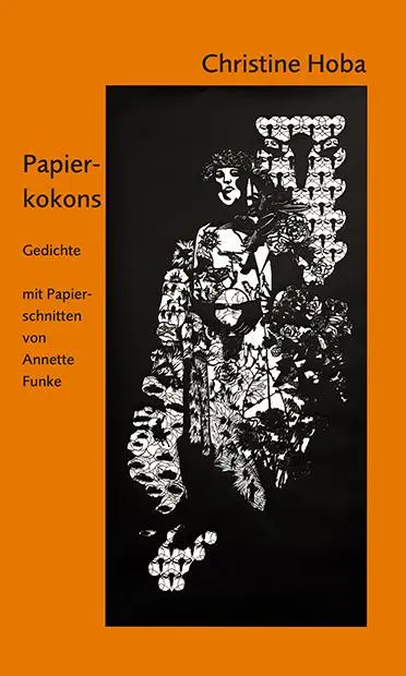Cover: 9783862892419 | Papierkokons | Gedichte mit Papierschnitten von Annette Funke | Hoba