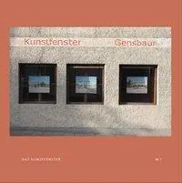 Cover: 9783892352419 | Das Kunstfenster | die Dinge groß sehen | Martin Gensbaur | Buch