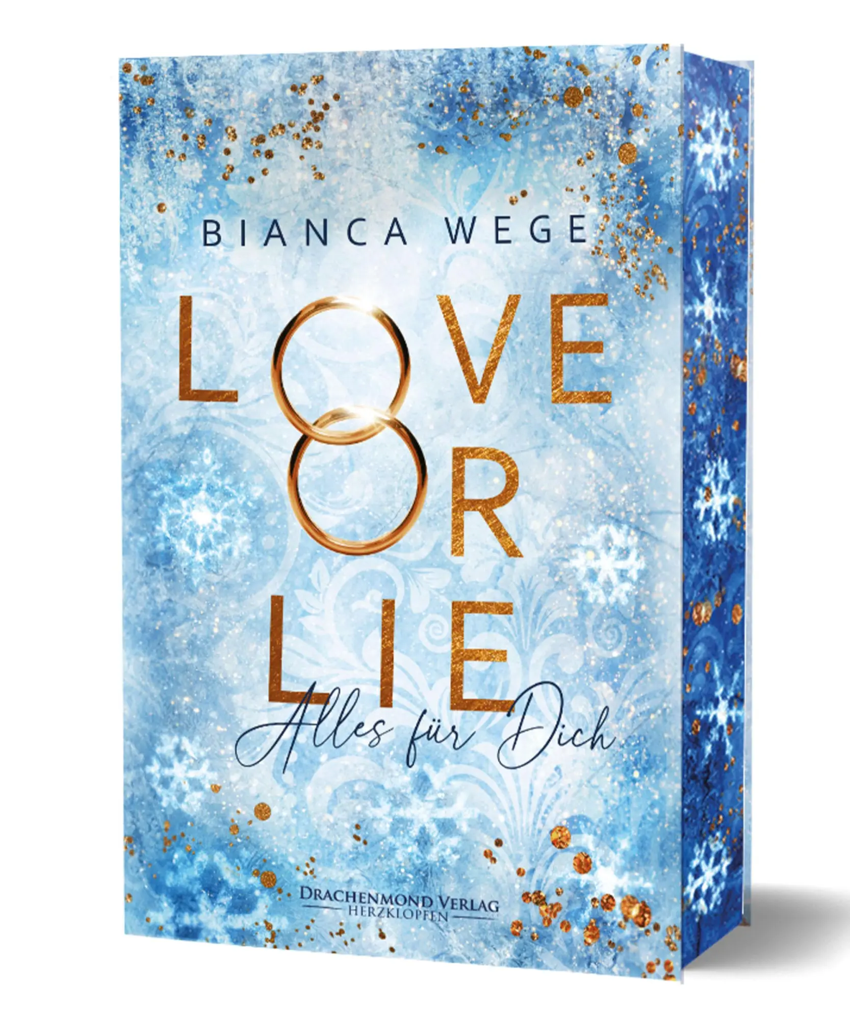 Cover: 9783959912419 | Love or Lie - Alles für dich | Bianca Wege | Buch | Herzdrachen | 2024