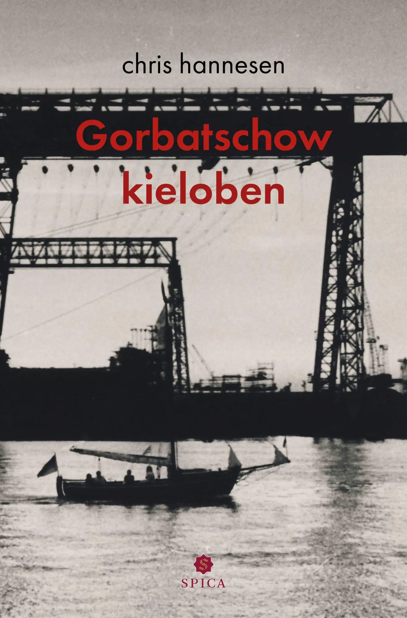 Cover: 9783985032419 | Gorbatschow kieloben | Chris Hannesen | Taschenbuch | 264 S. | Deutsch