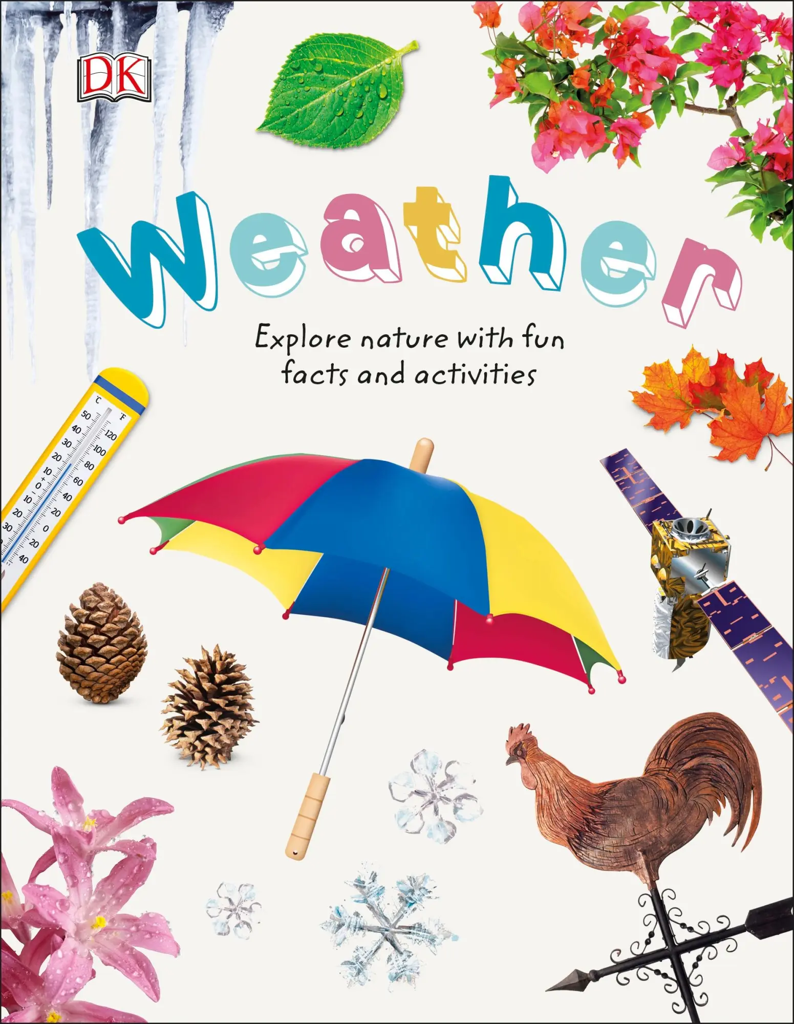 Cover: 9780241282519 | Weather | Explore Nature with Fun Facts and Activities | Dk | Buch
