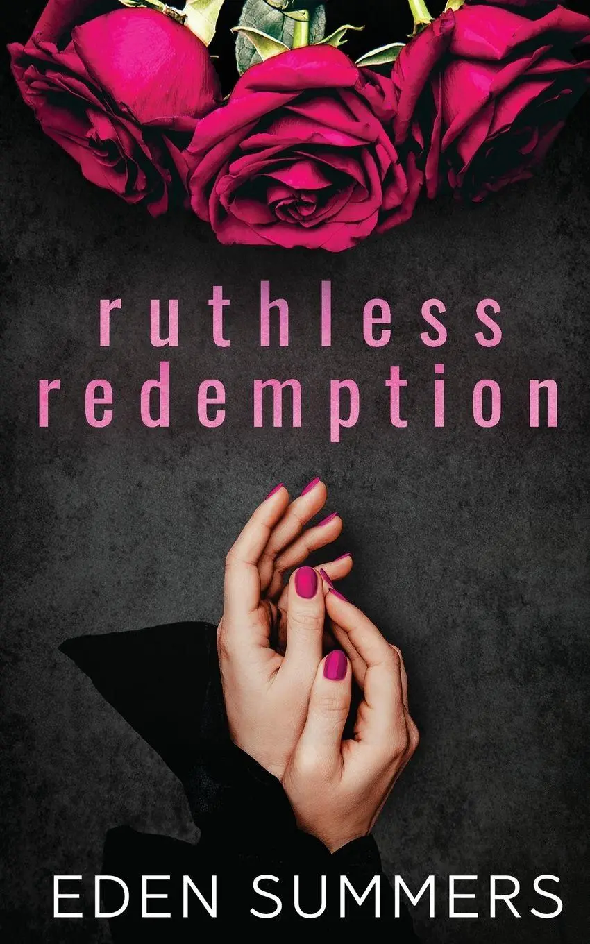 Cover: 9781925512519 | Ruthless Redemption | Eden Summers | Taschenbuch | Englisch | 2023