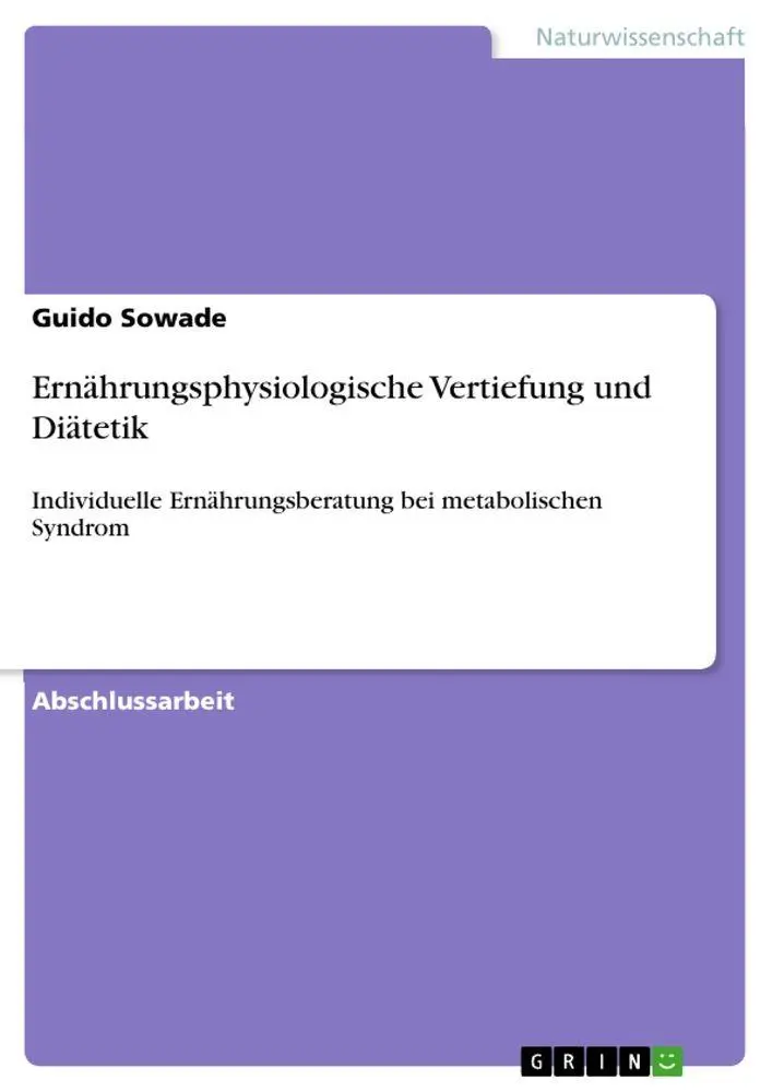 Cover: 9783389042519 | Ernährungsphysiologische Vertiefung und Diätetik | Guido Sowade | Buch