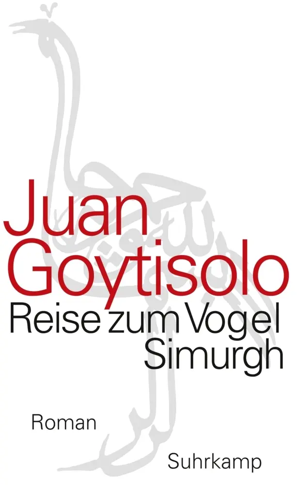 Cover: 9783518422519 | Reise zum Vogel Simurgh | Roman | Juan Goytisolo | Buch | 202 S.