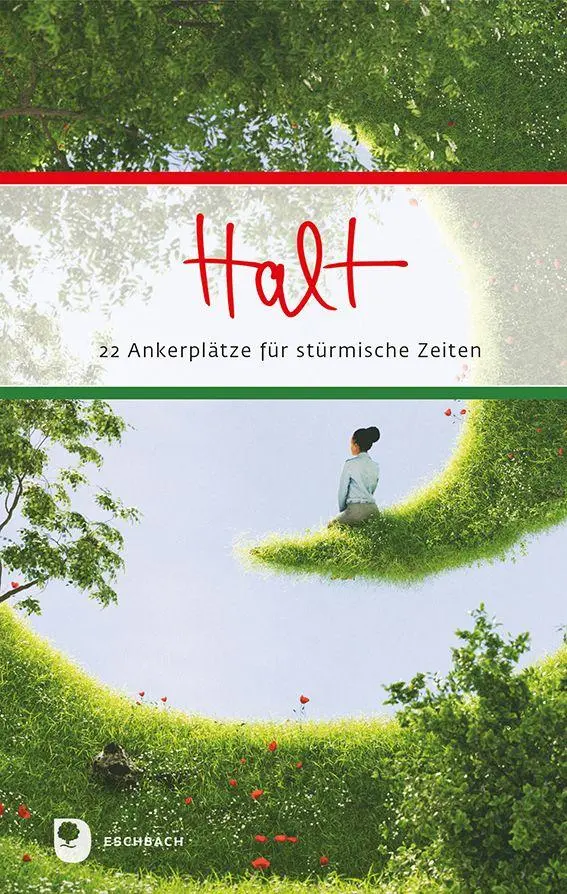 Cover: 9783987002519 | Halt | 22 Ankerplätze für stürmische Zeiten | Buch | 48 S. | Deutsch