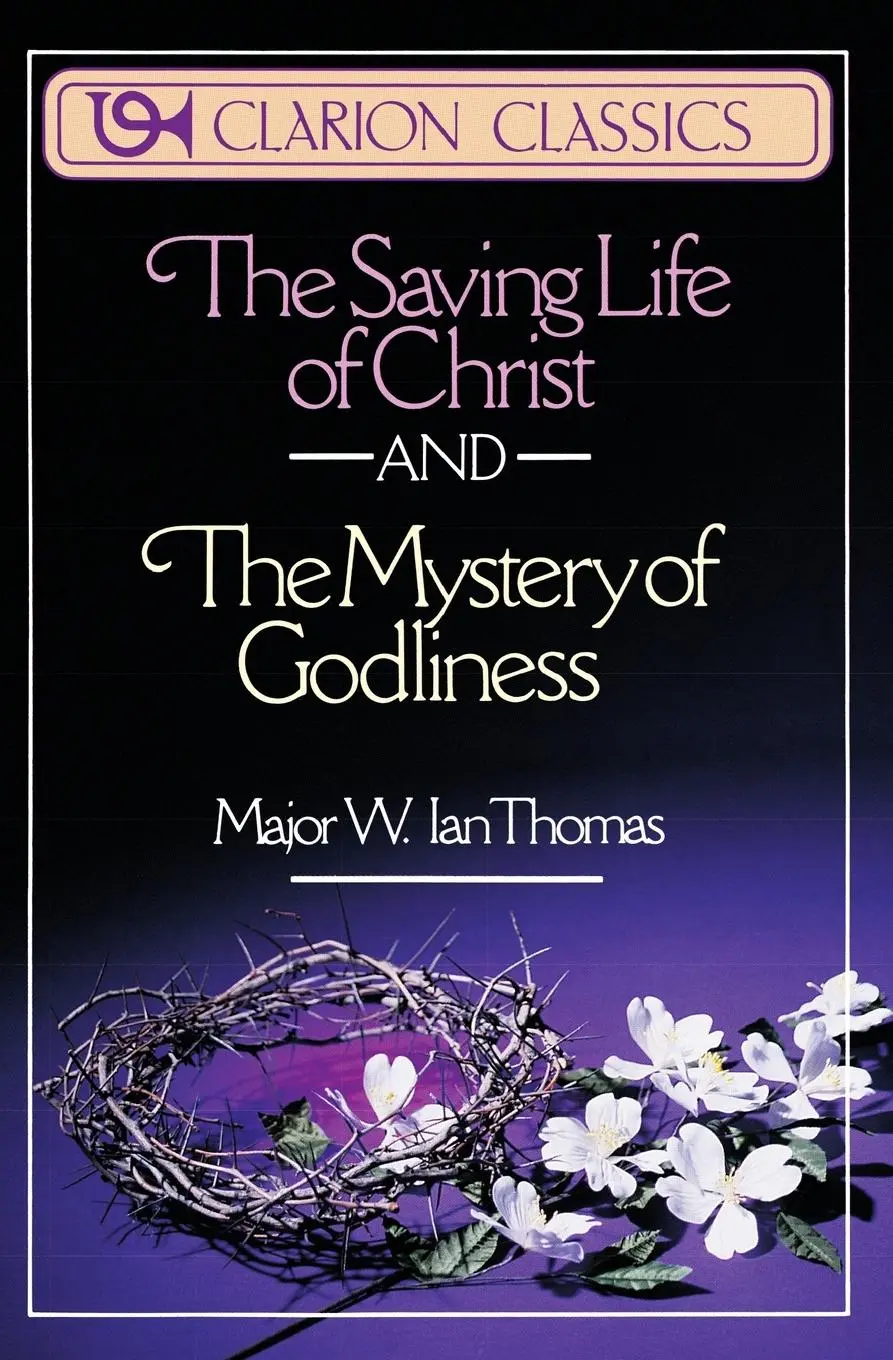 Cover: 9780310332619 | The Saving Life of Christ and the Mystery of Godliness | Thomas | Buch
