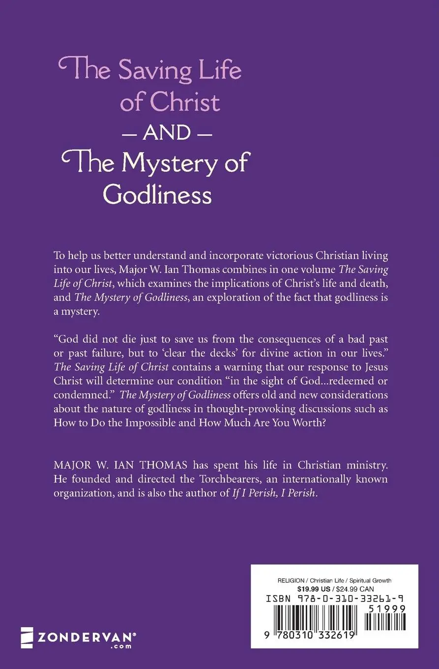 Rückseite: 9780310332619 | The Saving Life of Christ and the Mystery of Godliness | Thomas | Buch