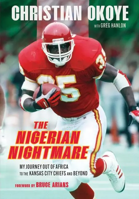 Cover: 9781637272619 | The Nigerian Nightmare | Christian Okoye (u. a.) | Buch | Gebunden