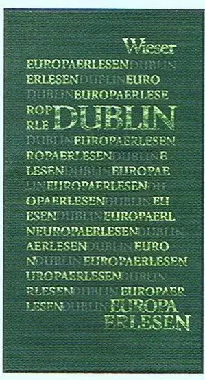 Cover: 9783851292619 | Dublin | Europa Erlesen | Andreas P. Pittler | Buch | Europa Erlesen