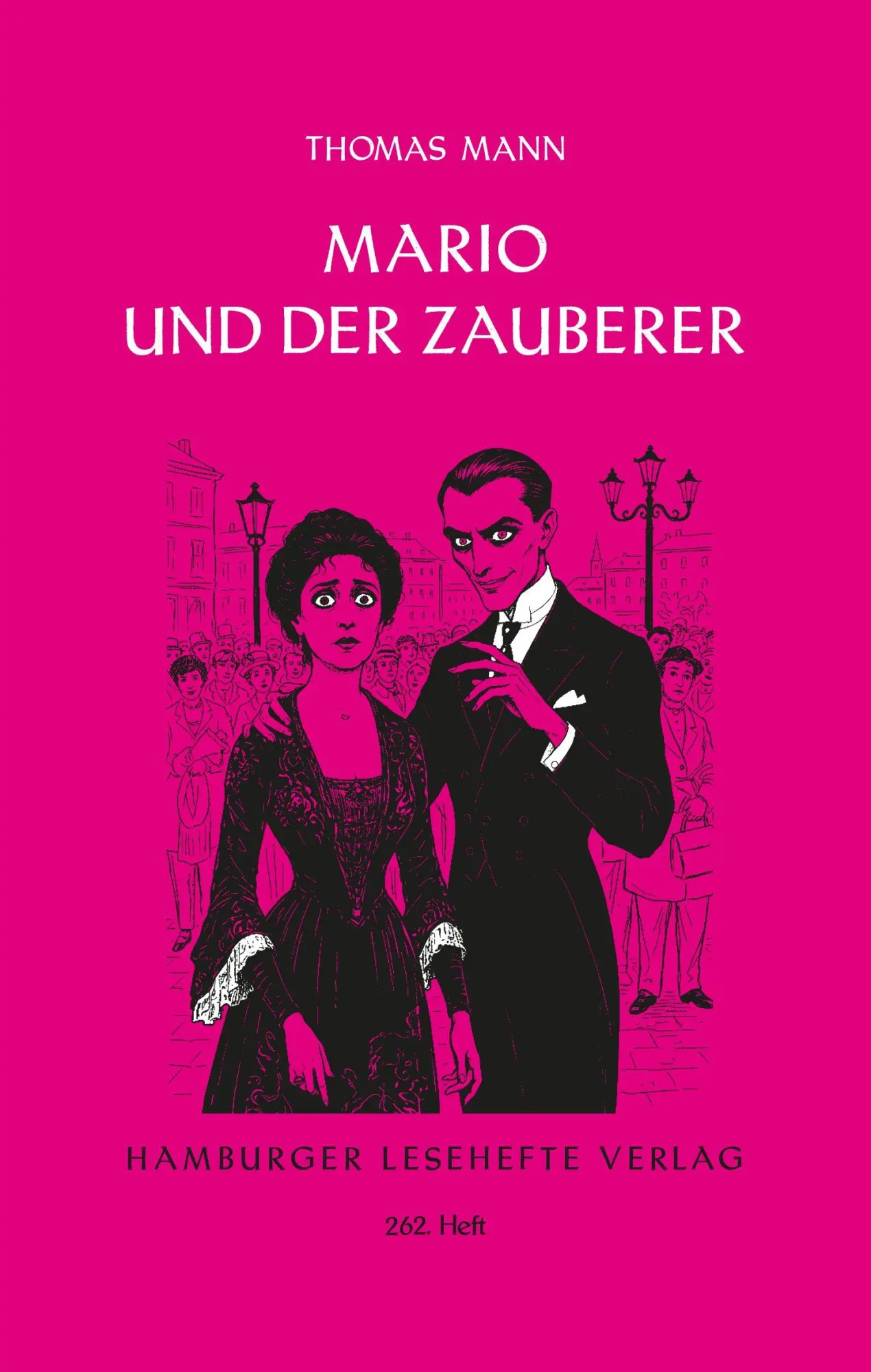 Cover: 9783872912619 | Mario und der Zauberer | Ein tragisches Reiseerlebnis | Thomas Mann