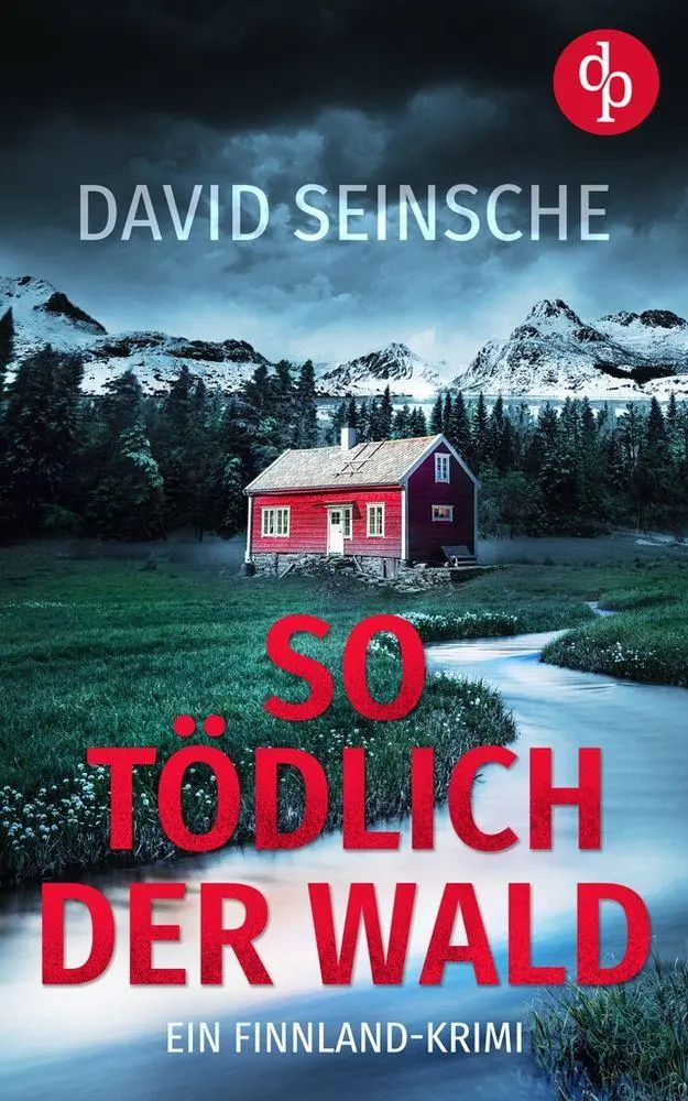 Cover: 9783987782619 | So tödlich der Wald Ein fesselnder Finnland-Krimi | David Seinsche