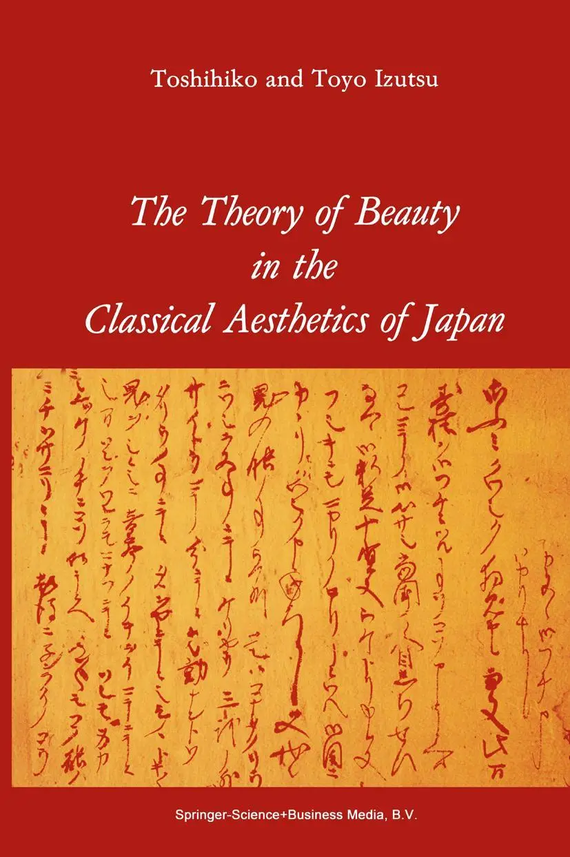 Cover: 9789048182619 | The Theory of Beauty in the Classical Aesthetics of Japan | T. Izutsu