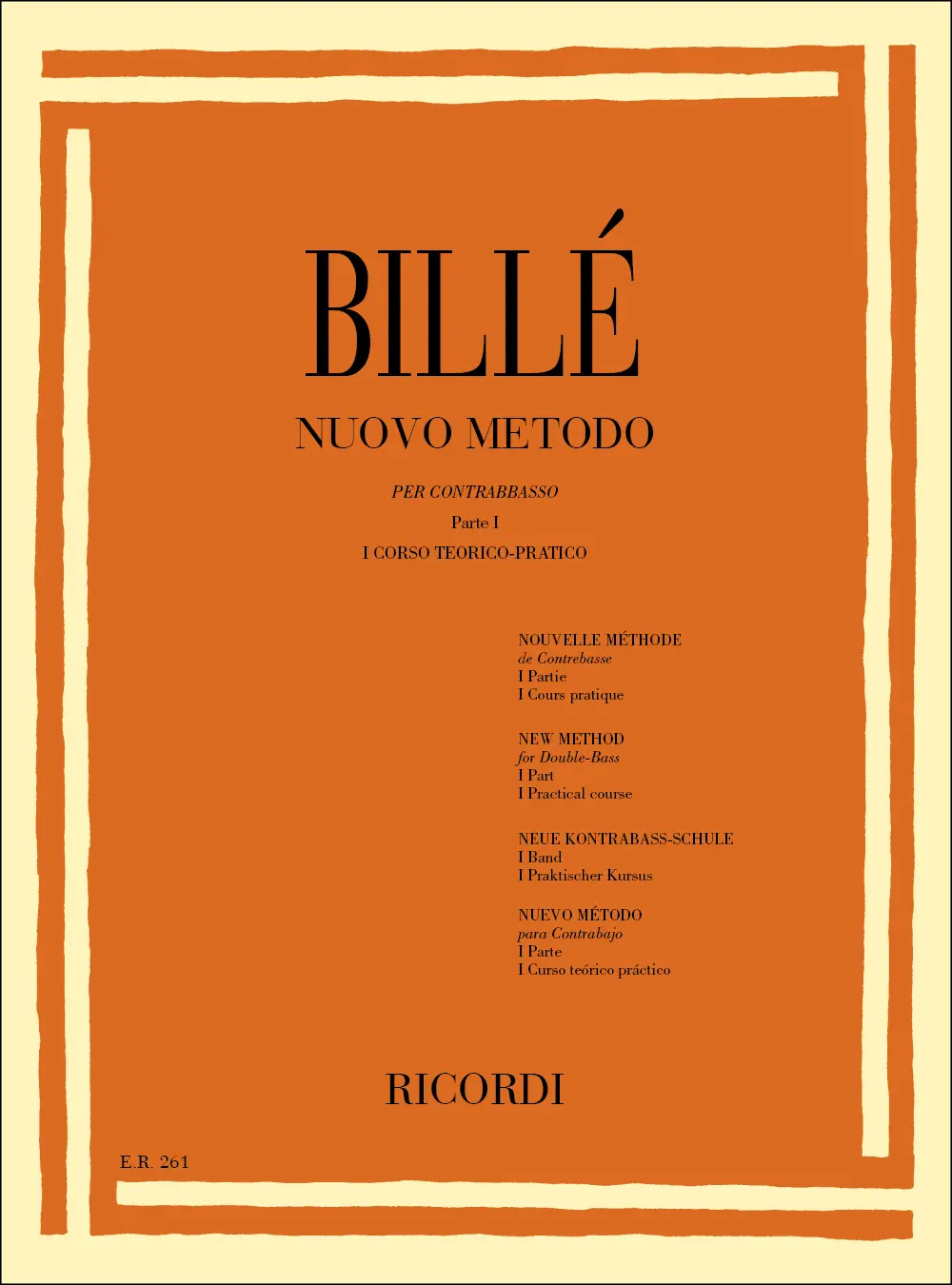 Cover: 9790041802619 | Nuovo metodo per contrabbasso a 4 e 5 corde | Isaja Billè | Partitur