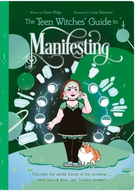 Cover: 9781398822719 | The Teen Witches' Guide to Manifesting | Claire Philip | Taschenbuch