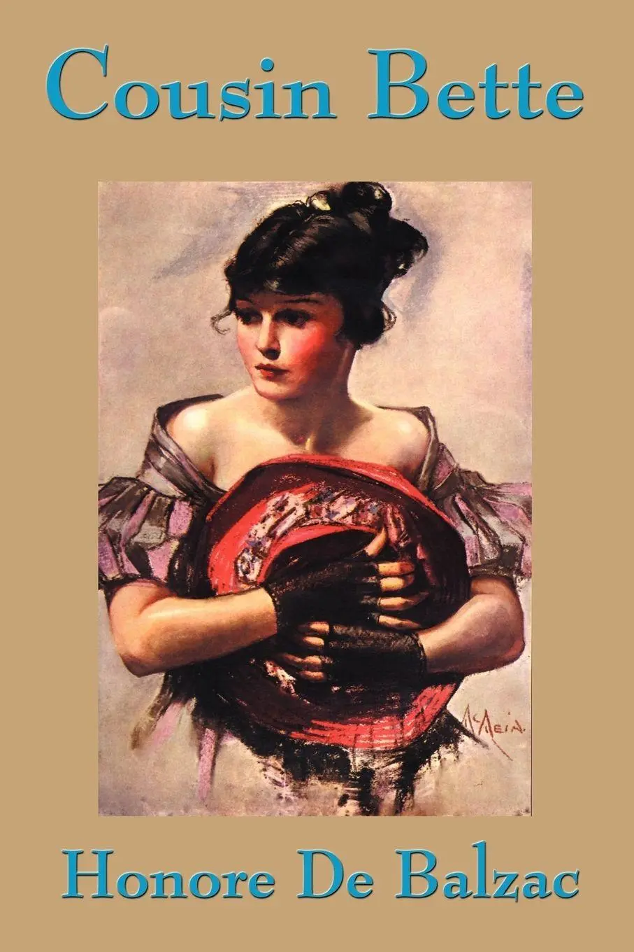 Cover: 9781604592719 | Cousin Bette | A Parisian Novel of Revenge, Jealousy, and Social Ruin