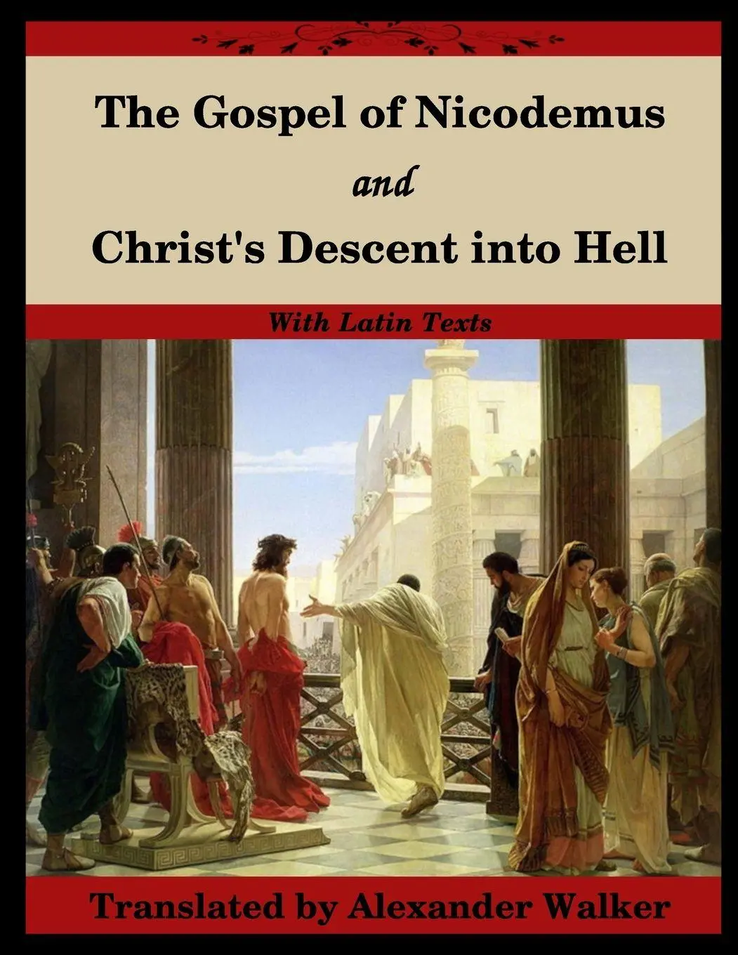 Cover: 9781716462719 | The Gospel of Nicodemus and Christ's Descent into Hell | Nicodemus