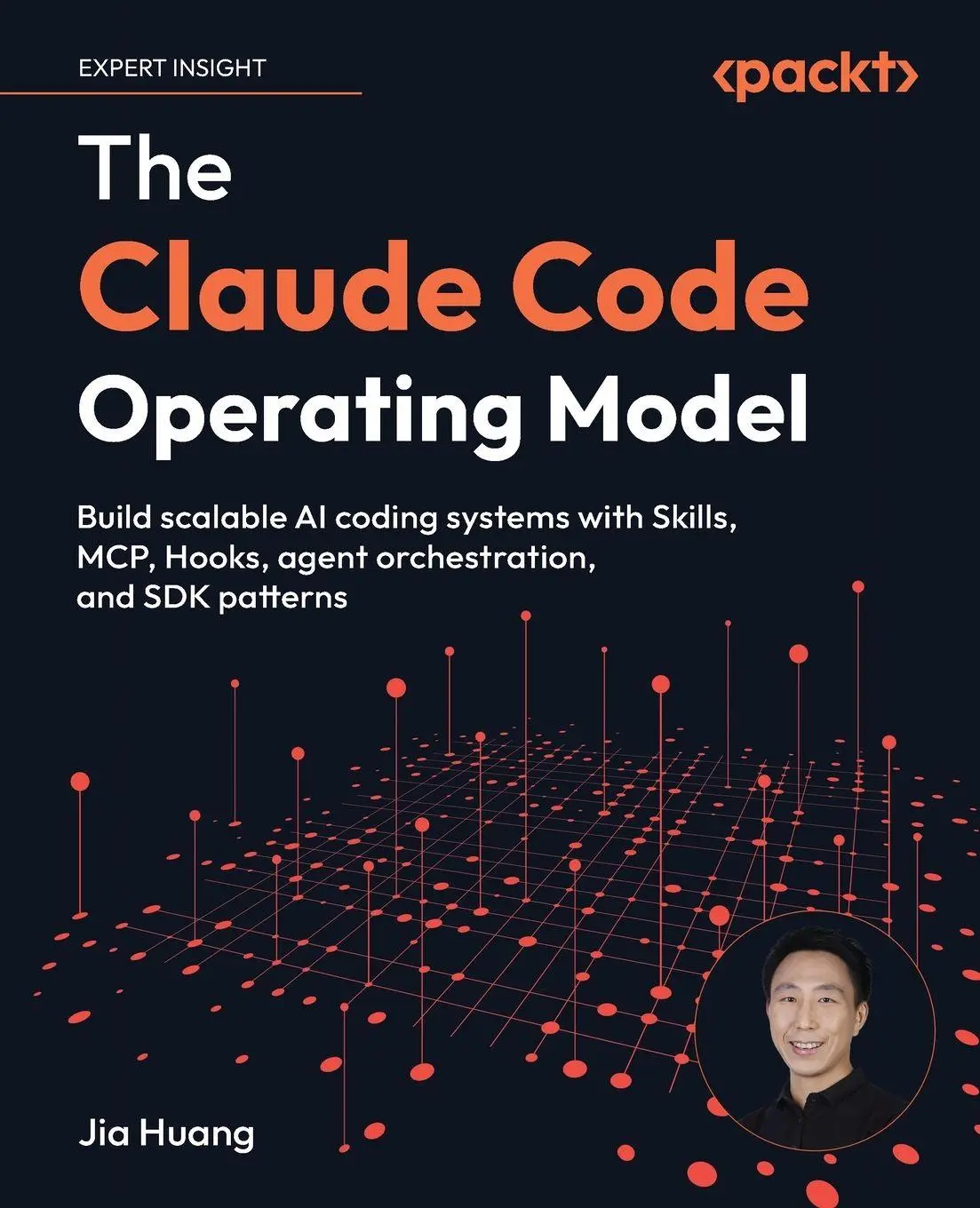 Cover: 9781808082719 | The Claude Code Operating Model | Jia Huang | Taschenbuch | Englisch