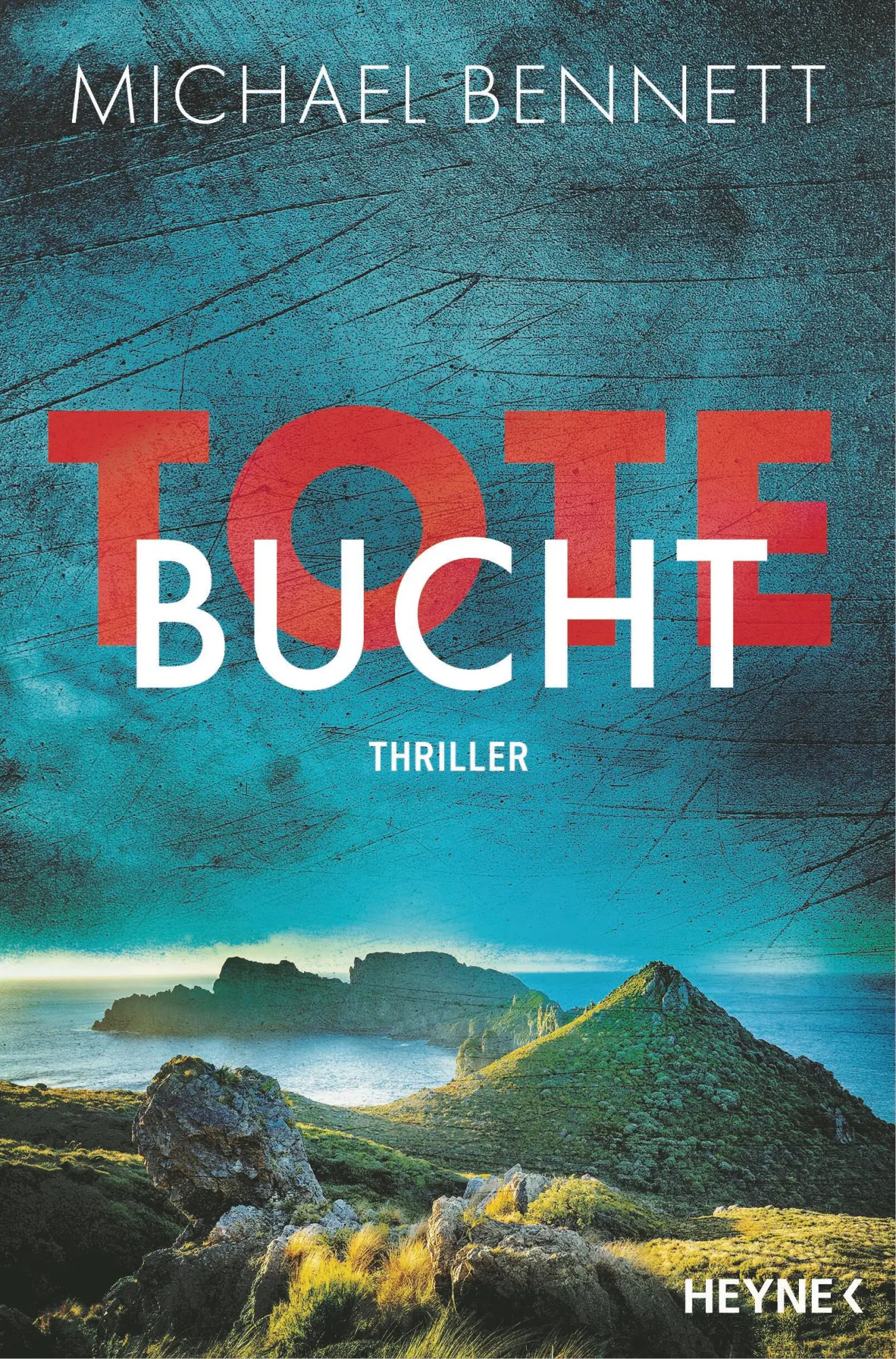 Cover: 9783453442719 | Tote Bucht | Thriller | Michael Bennett | Taschenbuch | 304 S. | 2025