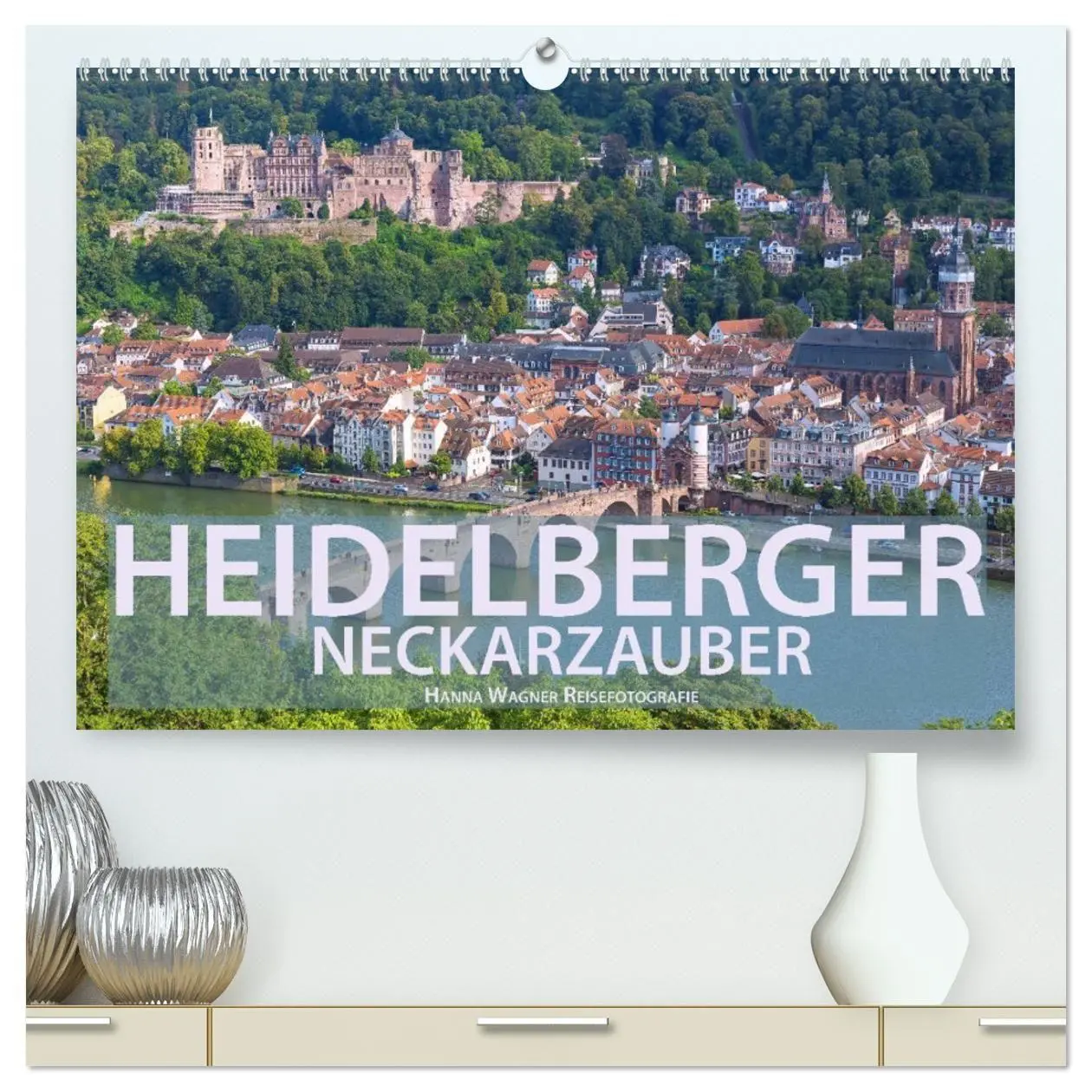 Cover: 9783569752719 | Heidelberger Neckarzauber (hochwertiger Premium Wandkalender 2027...