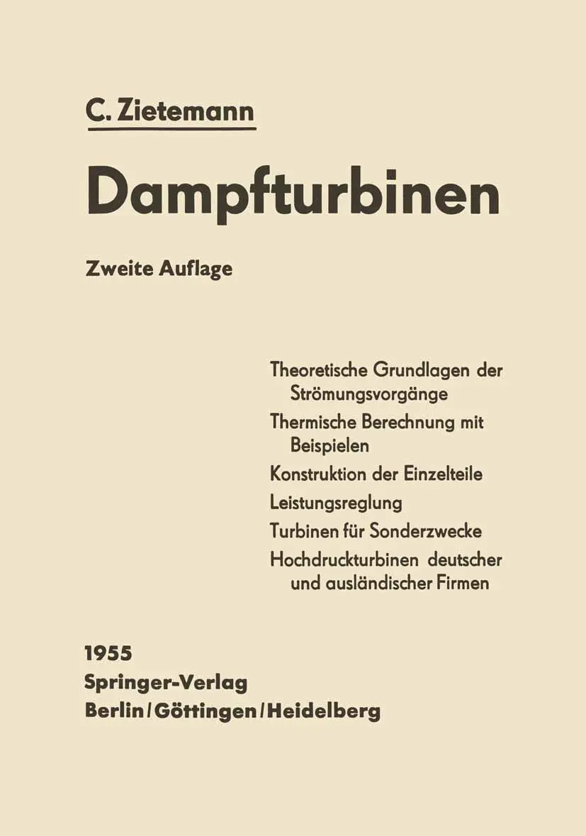 Cover: 9783642532719 | Die Dampfturbinen | Constantin Zietemann | Taschenbuch | xii | Deutsch