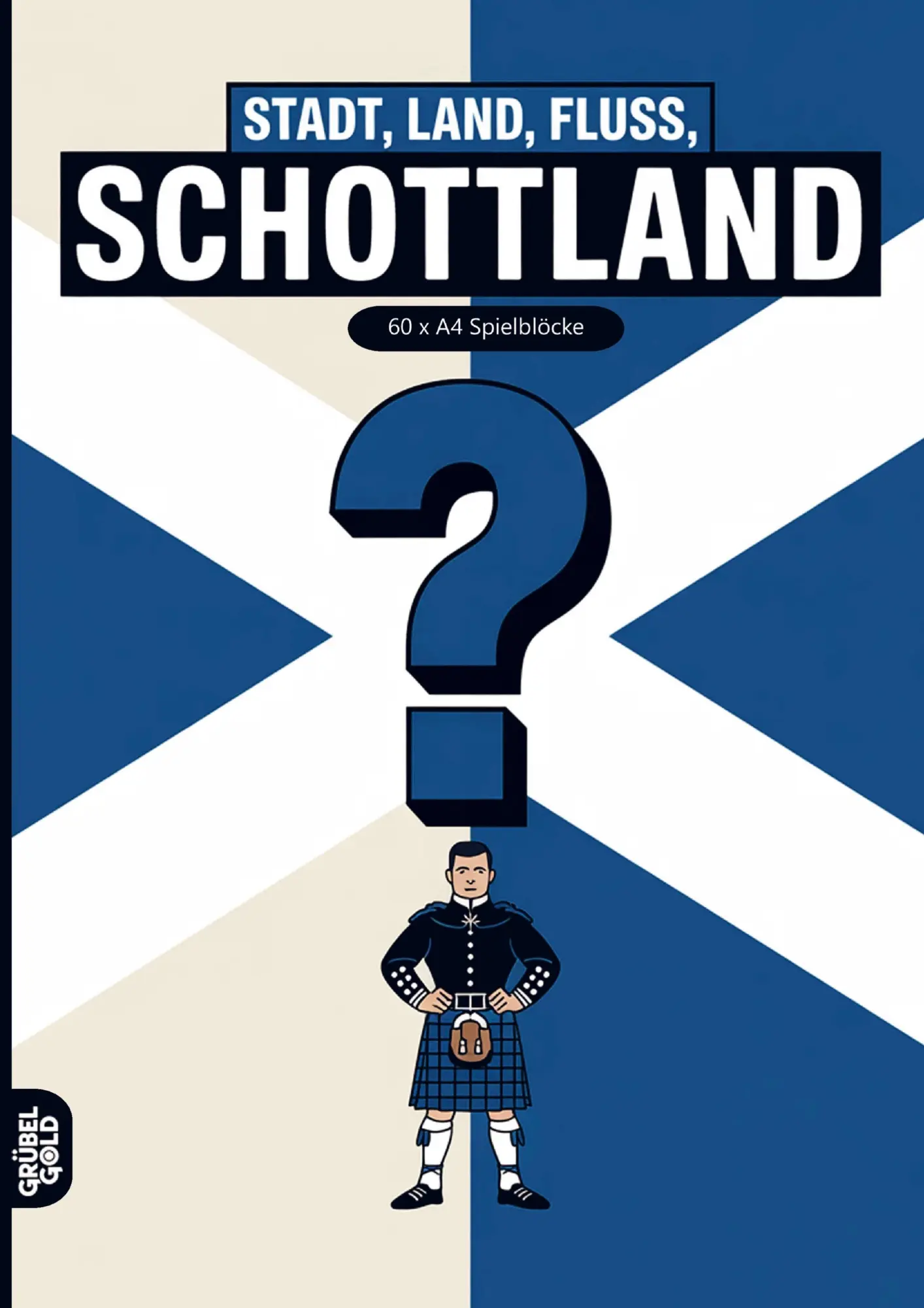 Cover: 9783693192719 | Stadt, Land, Fluss, Schottland | Grübelgold Rätselhefte | Taschenbuch