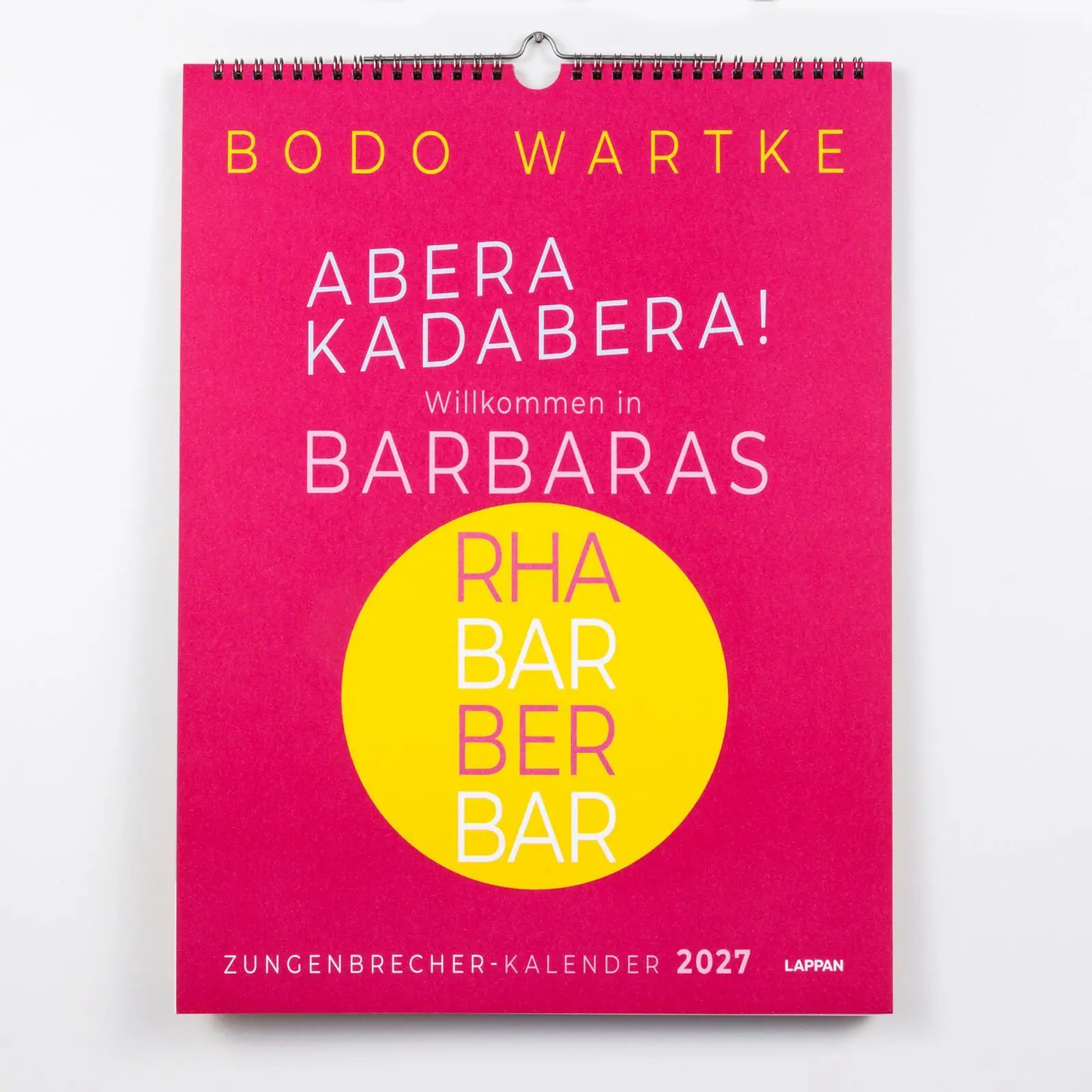 Bild: 9783830322719 | Zungenbrecher-Wandkalender 2027 - Abera kadabera! Willkommen in...