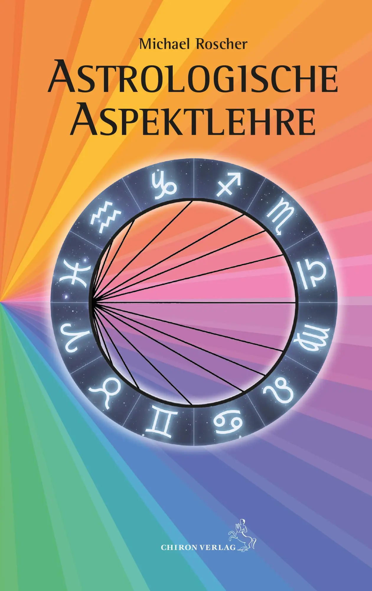Cover: 9783899972719 | Astrologsche Aspektlehre | Michael Roscher | Buch | 216 S. | Deutsch