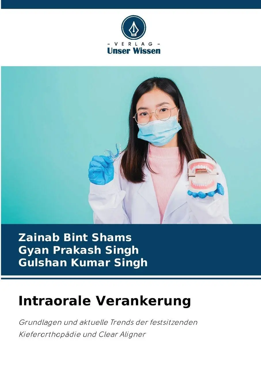Cover: 9786209152719 | Intraorale Verankerung | Zainab Bint Shams (u. a.) | Taschenbuch