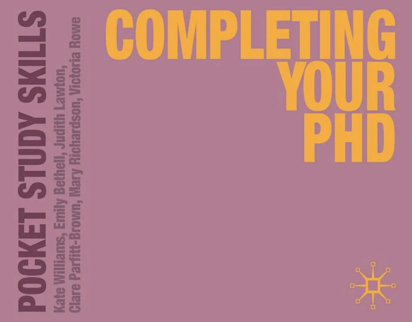 Cover: 9780230292819 | Completing Your PhD | Kate (Oxford Brookes University Williams (u. a.)