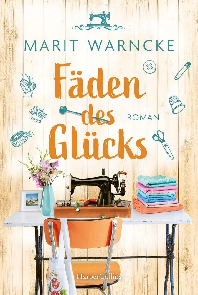 Cover: 9783365012819 | Fäden des Glücks | Marit Warncke | Taschenbuch | 448 S. | Deutsch
