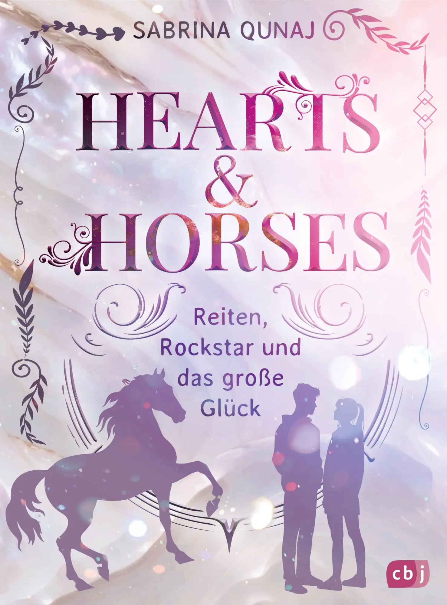 Cover: 9783570182819 | Hearts &amp; Horses - Reiten, Rockstar und das große Glück | Sabrina Qunaj