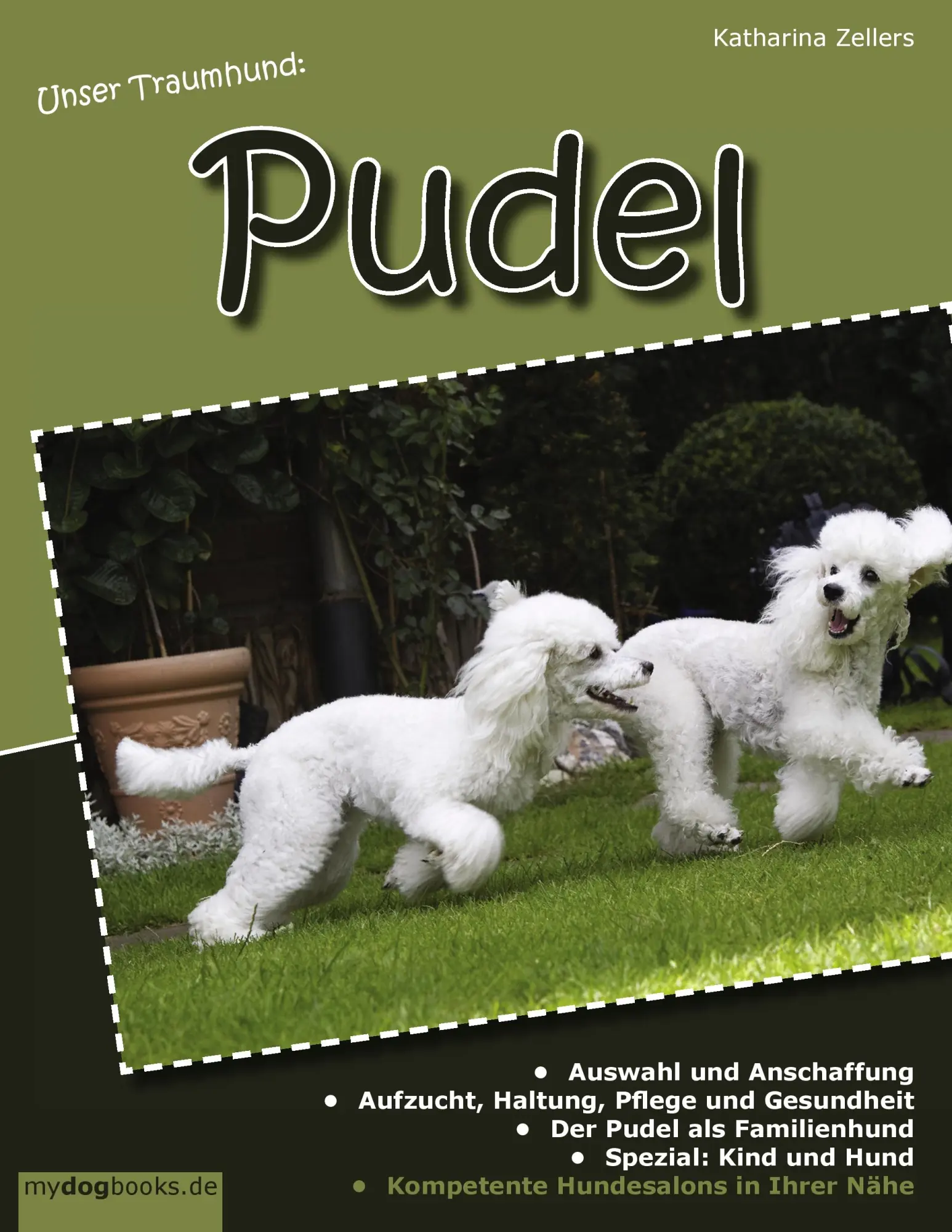 Cover: 9783842362819 | Unser Traumhund: Pudel | Katharina Zellers | Taschenbuch | 160 S.