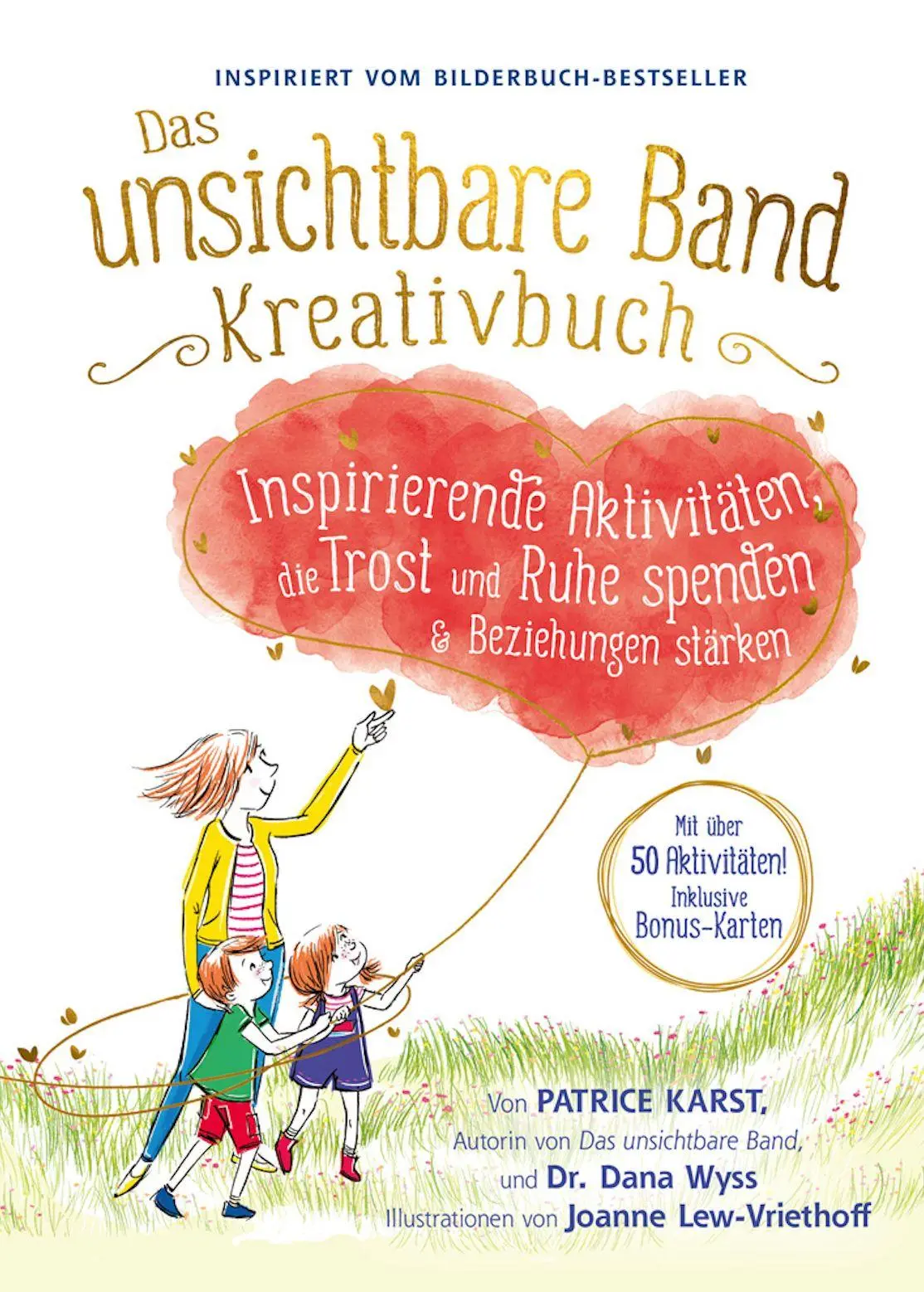 Cover: 9783985852819 | Das unsichtbare Band Kreativbuch - kreative Aktivitäten um Trost,...