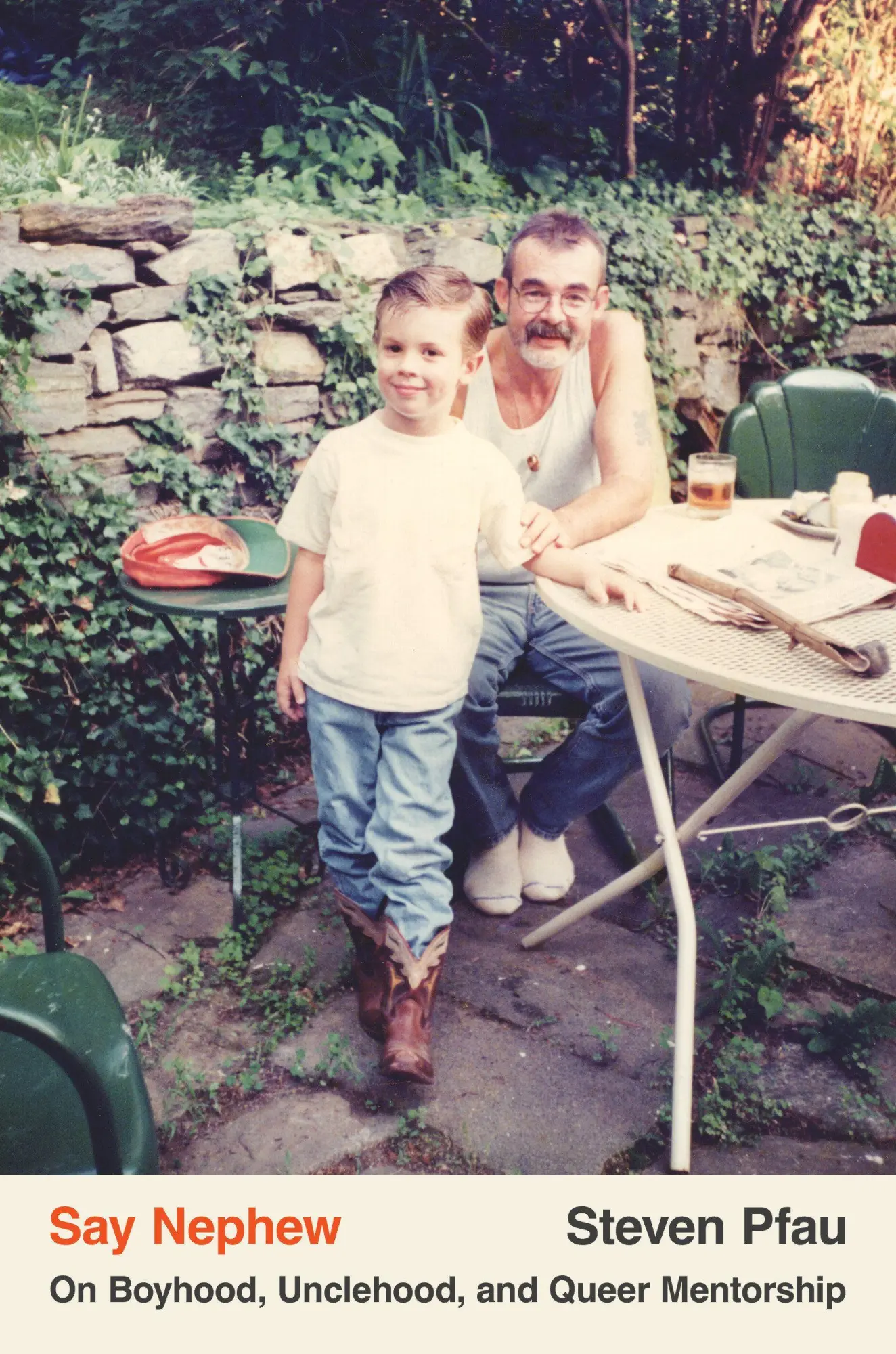 Cover: 9781646222919 | Say Nephew | On Boyhood, Unclehood, and Queer Mentorship | Steven Pfau