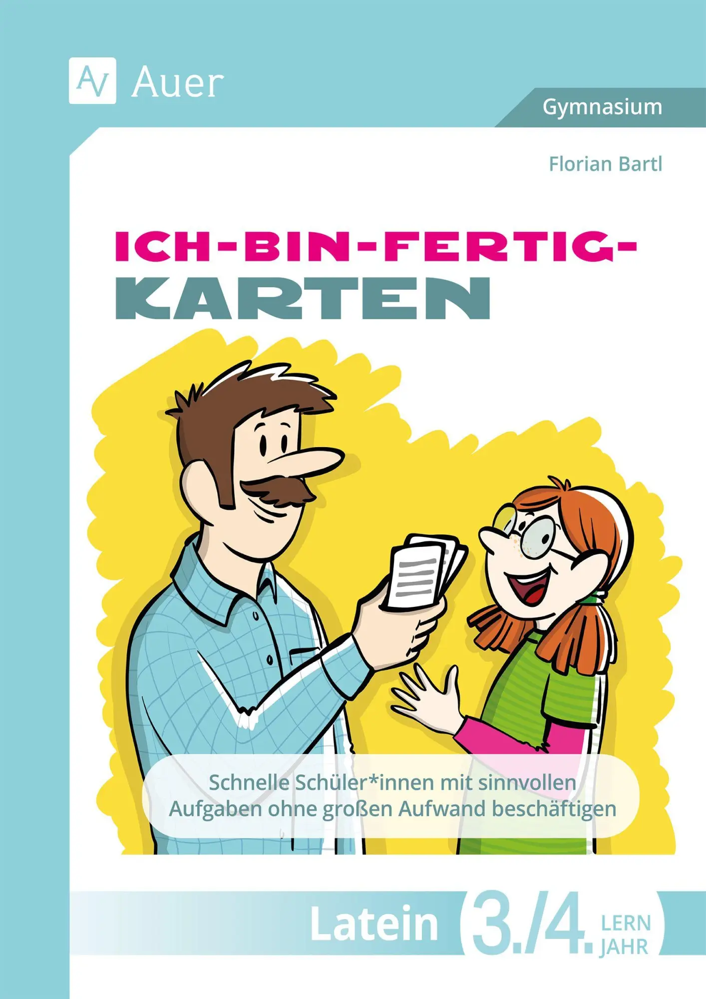 Cover: 9783403092919 | Ich-bin-fertig-Karten Latein Lernjahr 3-4 | Florian Bartl | Box | 2026