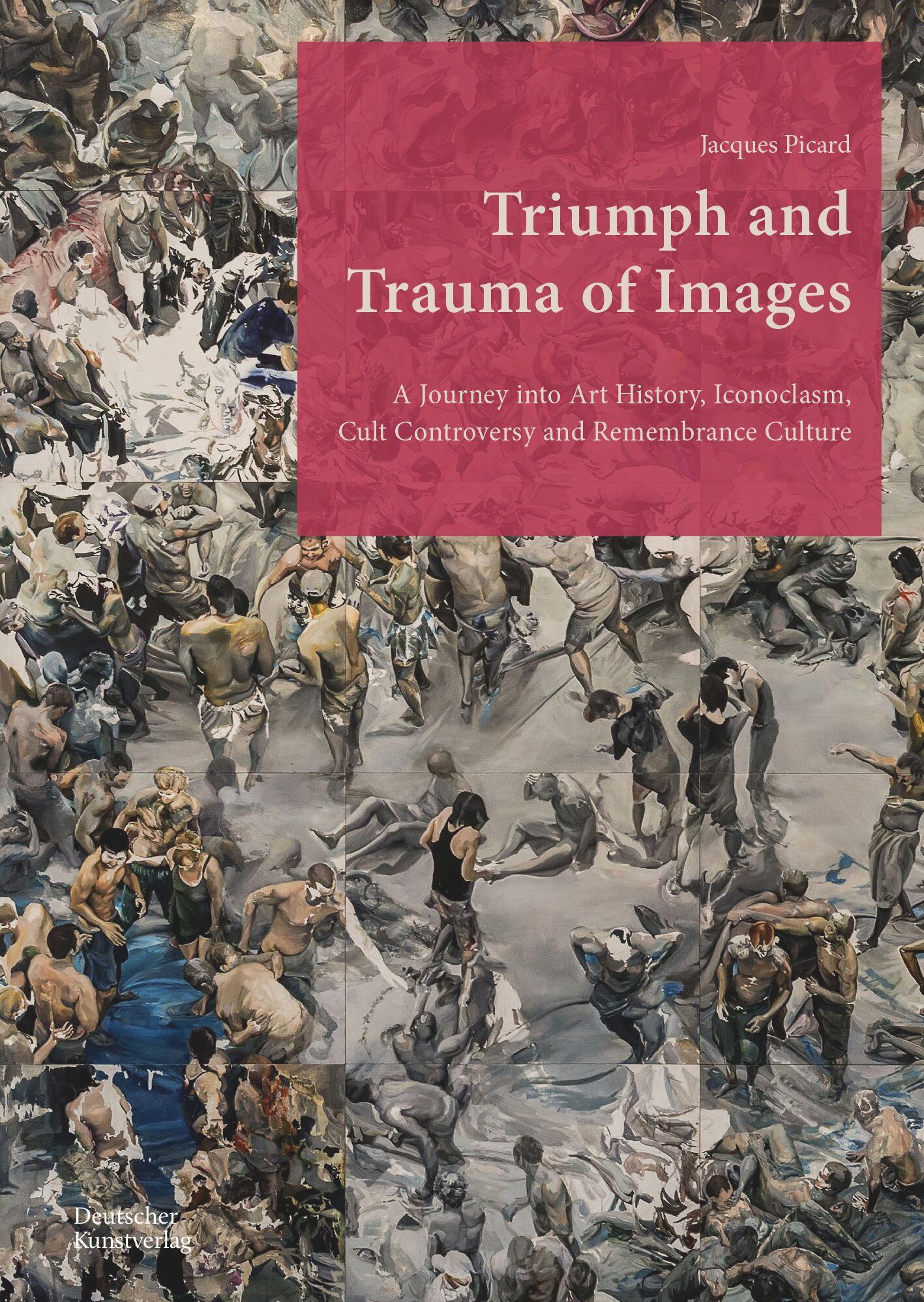 Cover: 9783422802919 | Triumph and Trauma of Images | Jacques Picard | Buch | 424 S. | 2025