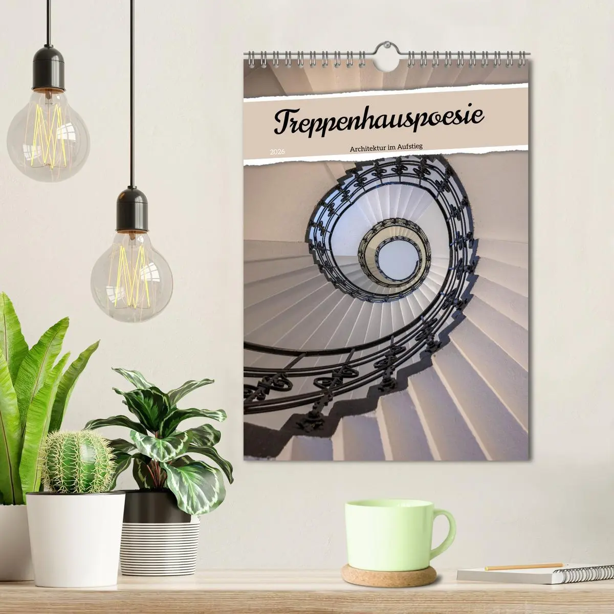 Bild: 9783516642919 | Treppenhauspoesie - Architektur im Aufstieg (Wandkalender 2026 DIN...