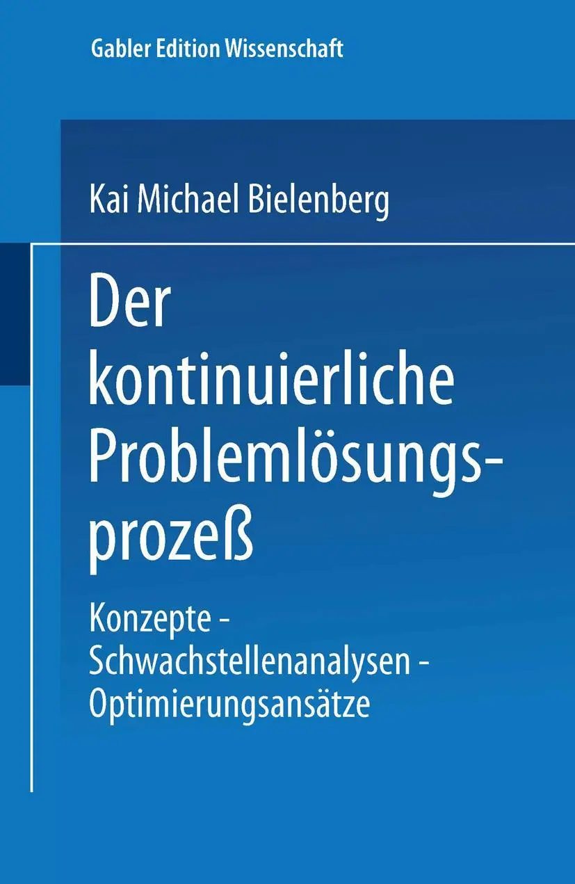 Cover: 9783824462919 | Der kontinuierliche Problemlösungsprozeß | Kai M. Bielenberg | Buch