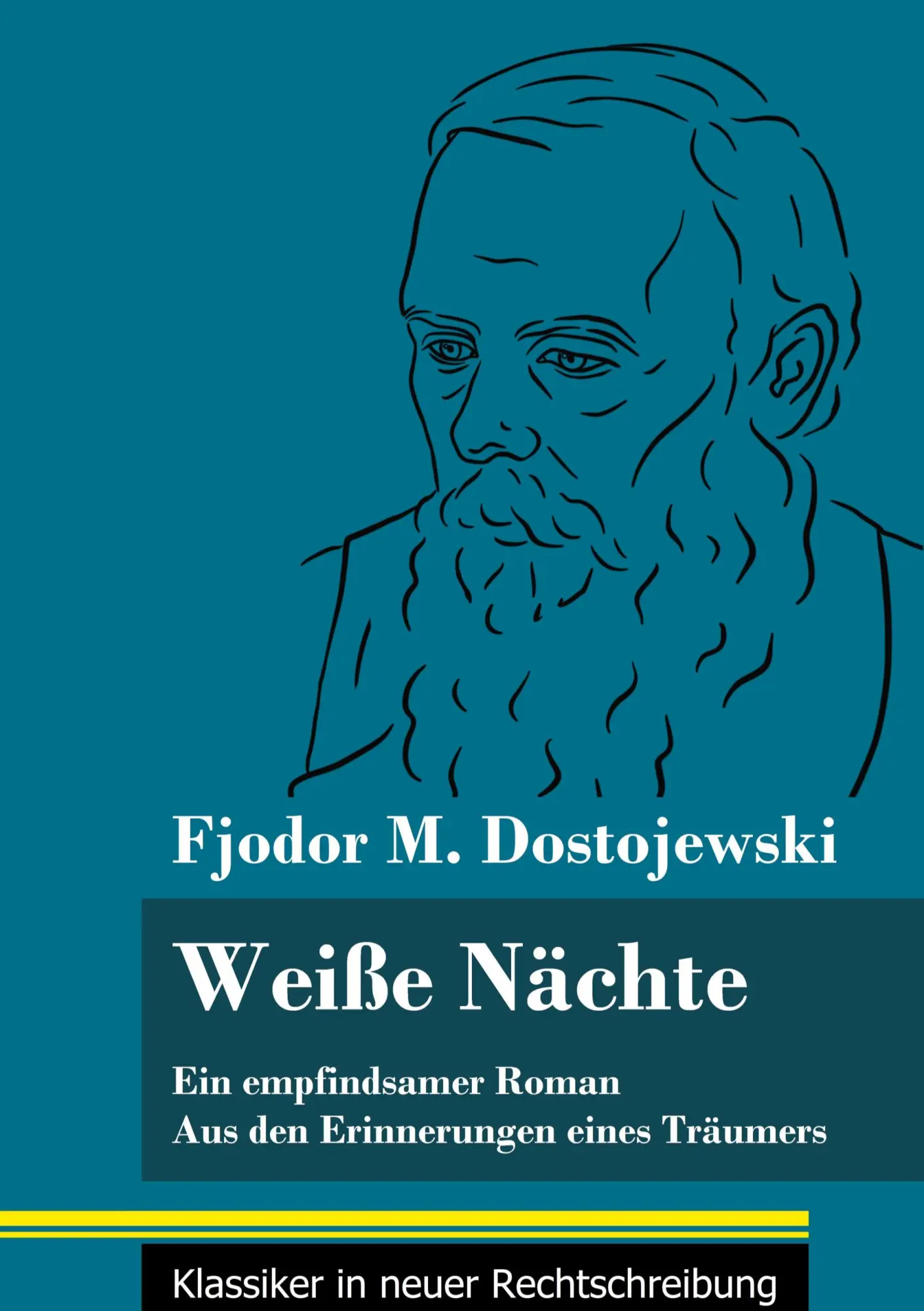 Cover: 9783847852919 | Weiße Nächte | Fjodor M. Dostojewski | Buch | 60 S. | Deutsch | 2021