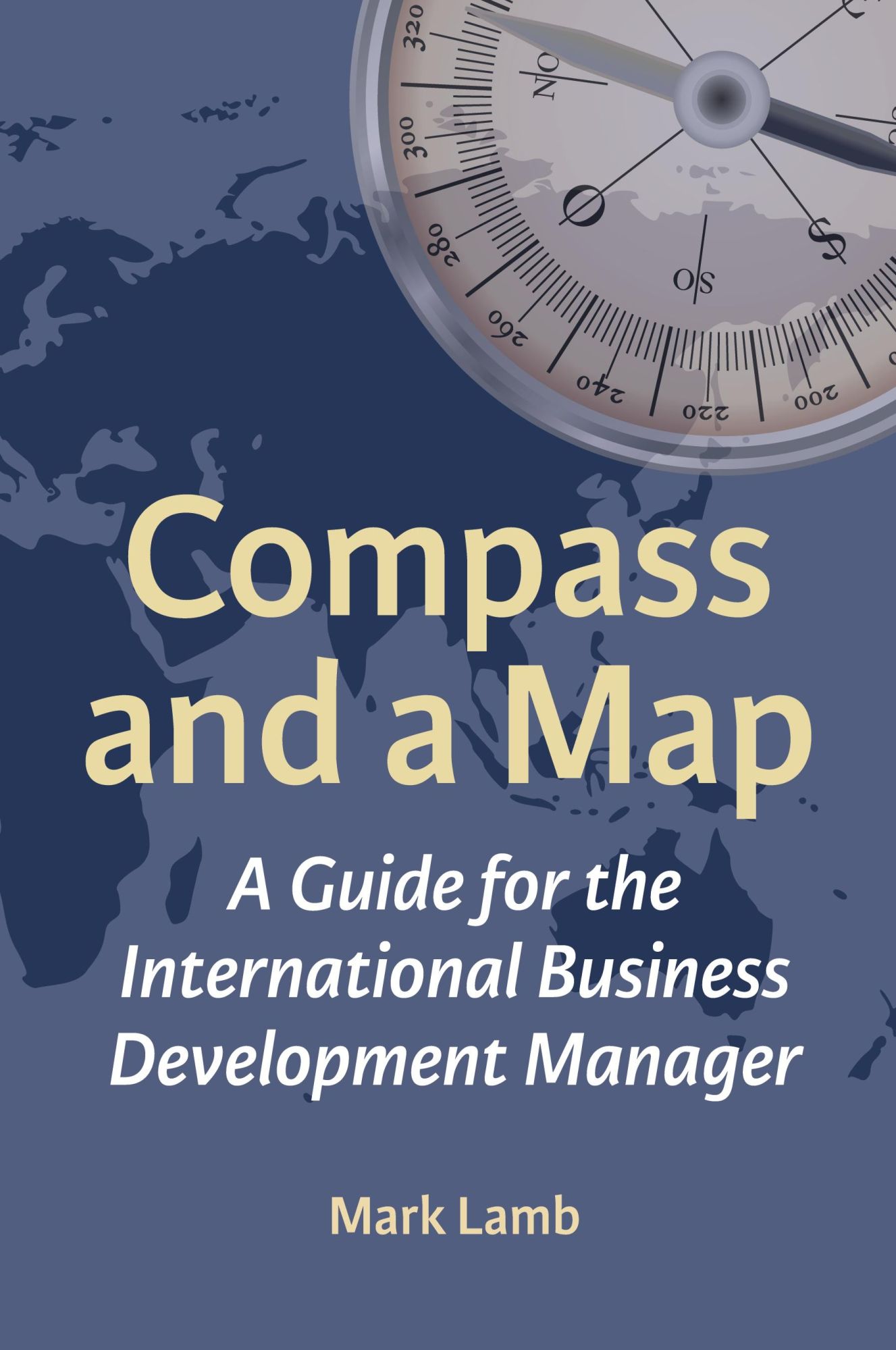 Cover: 9781739723019 | Compass and a Map | Mark Lamb | Taschenbuch | Englisch | 2022