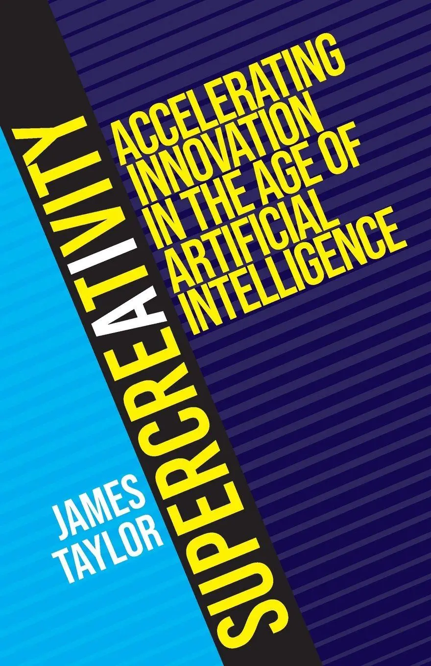 Cover: 9781918463019 | SuperCreativity | James Taylor | Taschenbuch | SuperCreativity | 2026