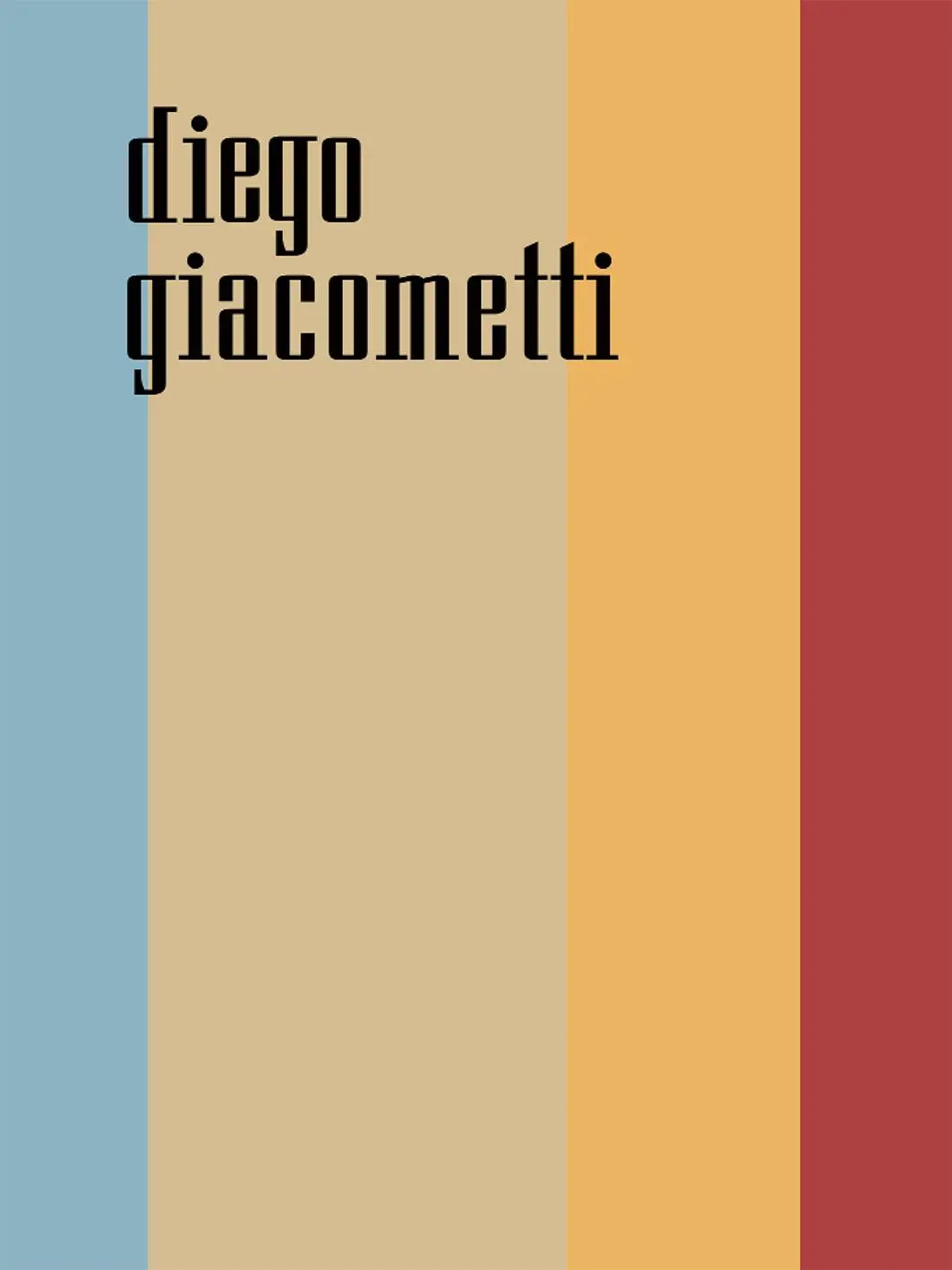 Cover: 9783039423019 | Diego Giacometti | Stephan Kunz (u. a.) | Taschenbuch | 240 S. | 2025