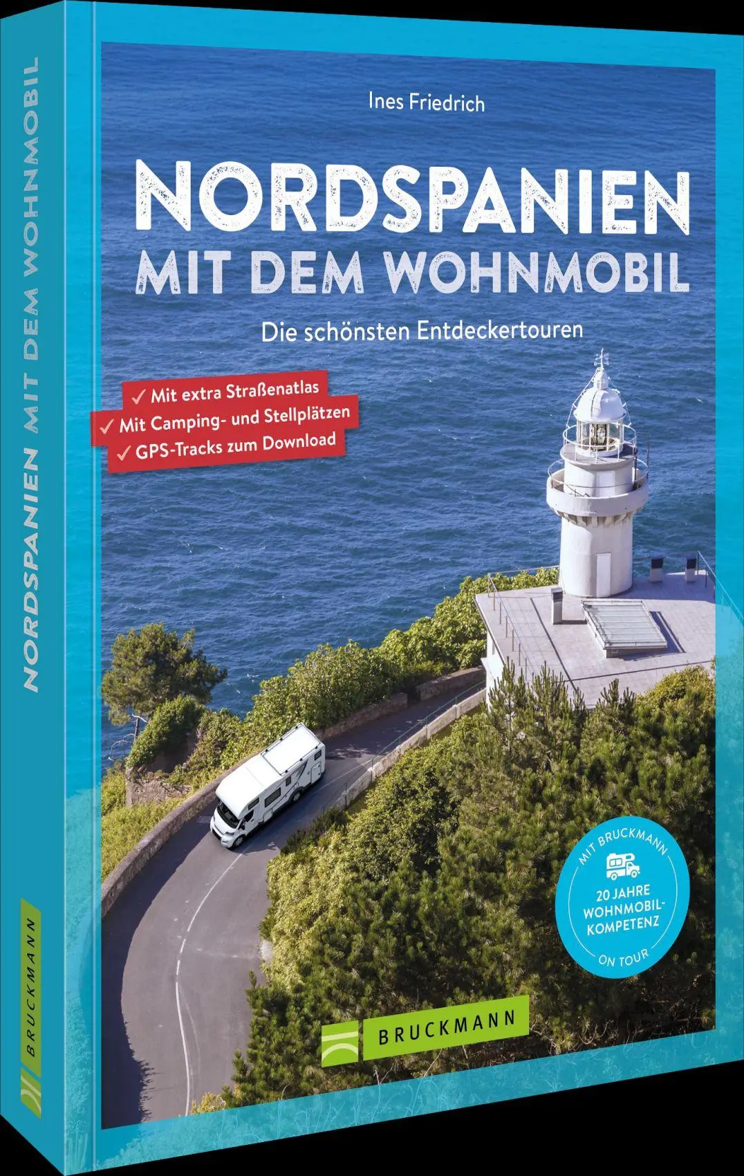 Cover: 9783734333019 | Nordspanien mit dem Wohnmobil | Ines Friedrich | Taschenbuch | 192 S.