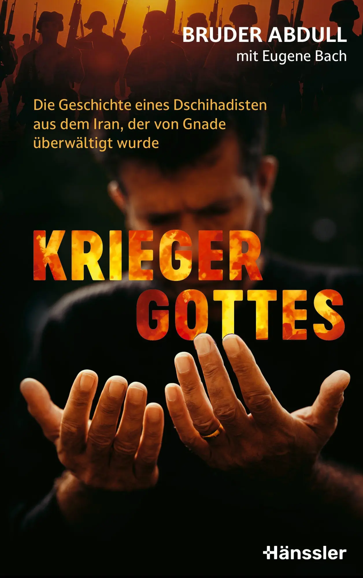Cover: 9783775163019 | Krieger Gottes | Bruder Abdull | Buch | 272 S. | Deutsch | 2025