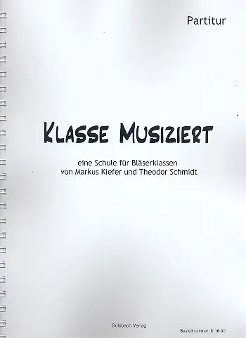Cover: 9783942613019 | Klasse musiziert für Bläserklassen/Blasorchester Partitur | Kiefer
