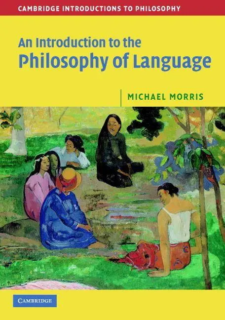Cover: 9780521603119 | Intro Philosophy Language | Michael Morris | Taschenbuch | Englisch