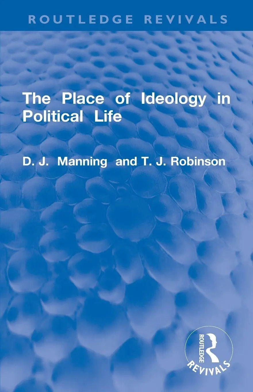 Cover: 9781032063119 | The Place of Ideology in Political Life | D. J. Manning (u. a.) | Buch
