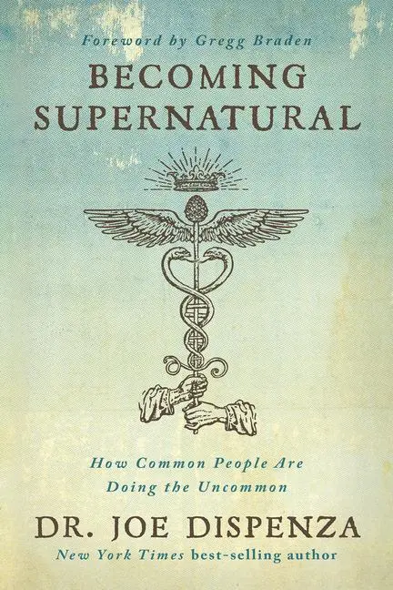 Cover: 9781401953119 | Becoming Supernatural | How Common People Are Doing the Uncommon