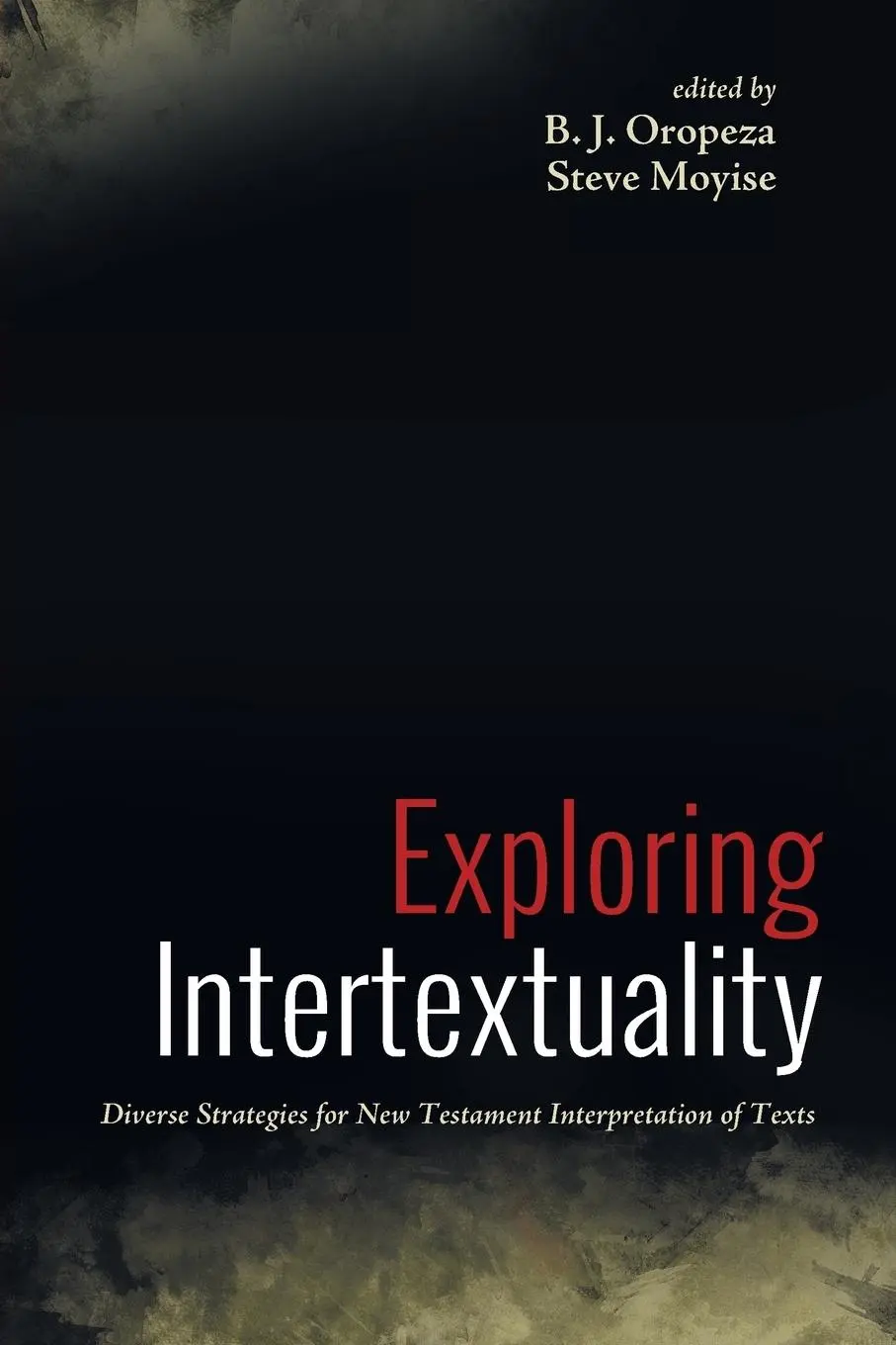 Cover: 9781498223119 | Exploring Intertextuality | B. J. Oropeza (u. a.) | Taschenbuch | 2016